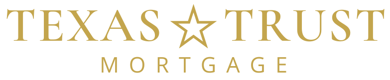 TEXAS TRUST MORTGAGE
