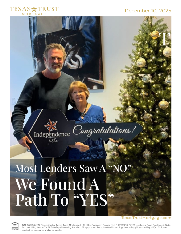 Most lenders saw a “NO”, we found a path to “YES”