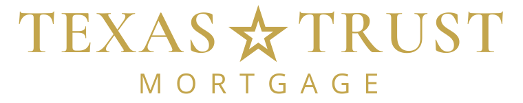 TEXAS TRUST MORTGAGE TEXAS TRUST MORTGAGE
